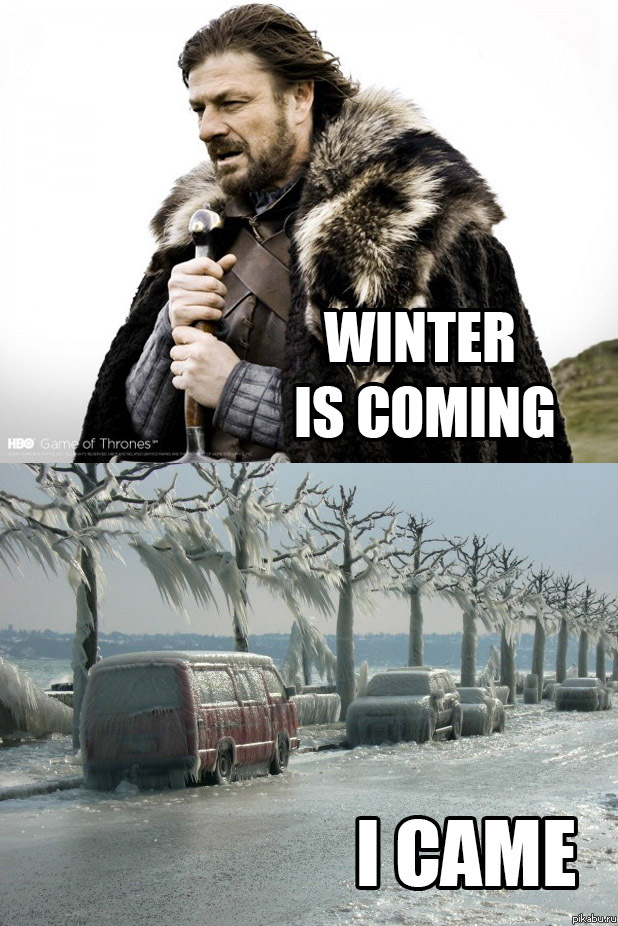 Re: Winter is coming! 